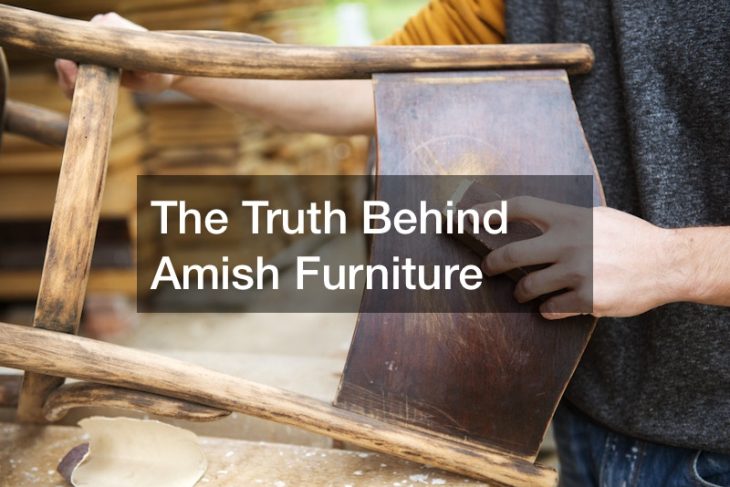 The Truth Behind Amish Furniture